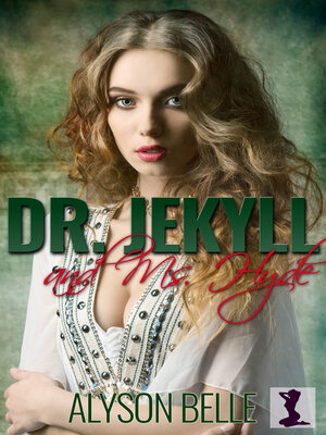 cover image of Dr. Jekyll and Ms. Hyde